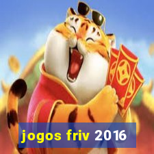 jogos friv 2016